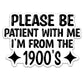 Please Be Patient With Me Sticker