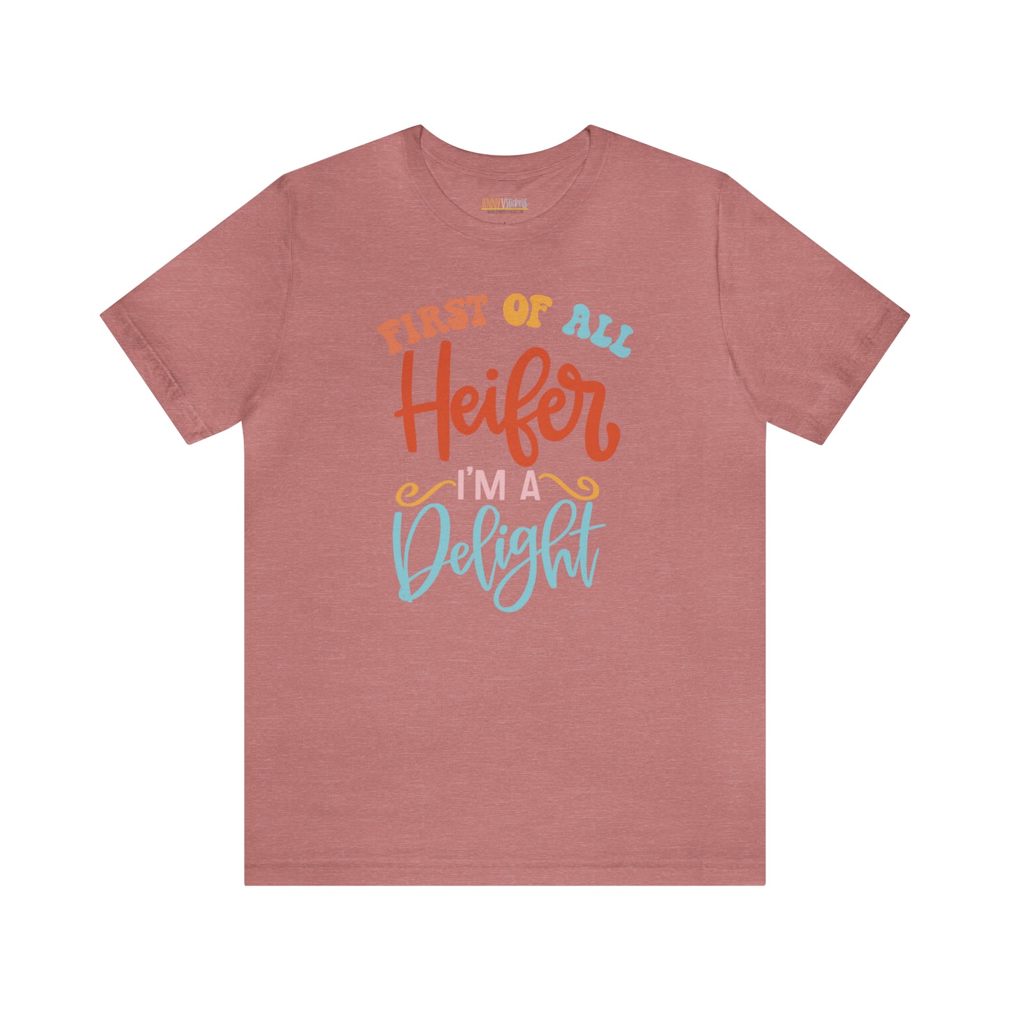 First Of All Heifer Unisex Jersey Short Sleeve Tee