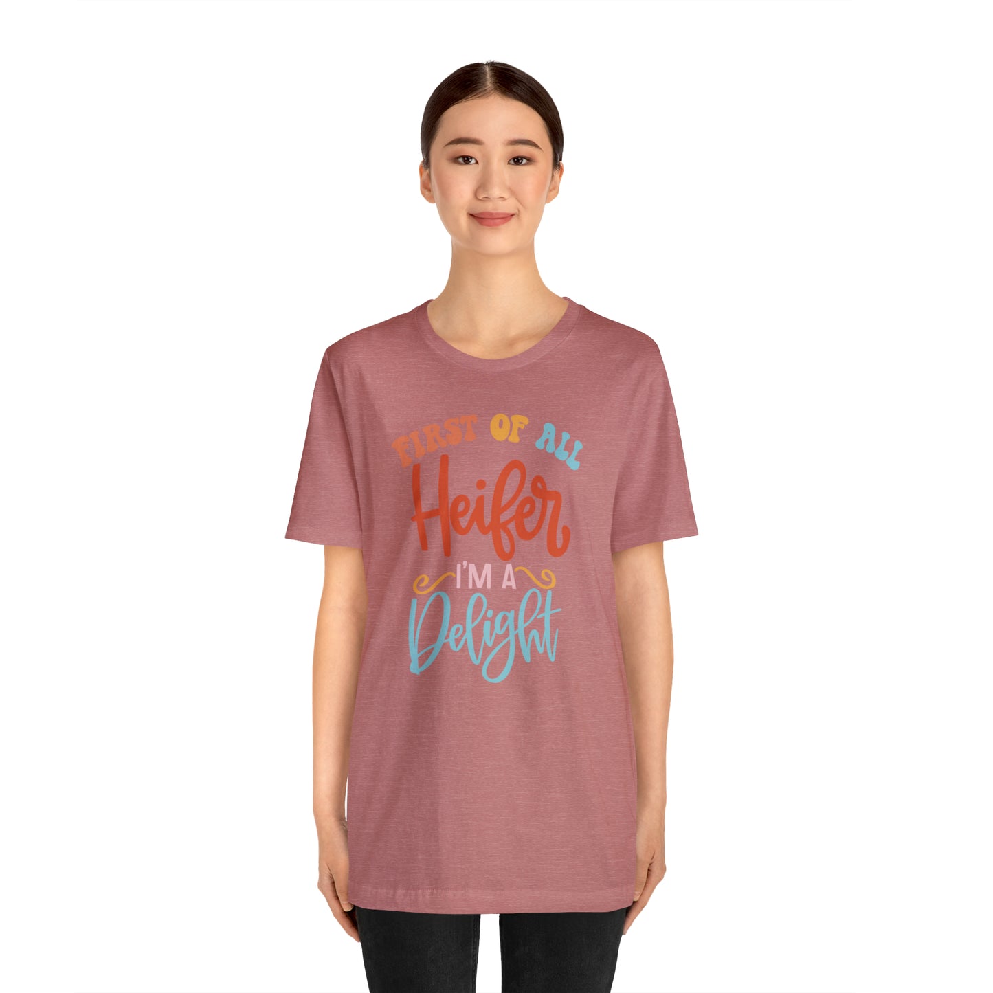 First Of All Heifer Unisex Jersey Short Sleeve Tee