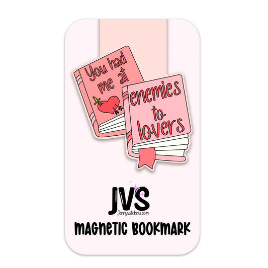 You Had Me At Enemies To Lovers Magnetic Bookmark