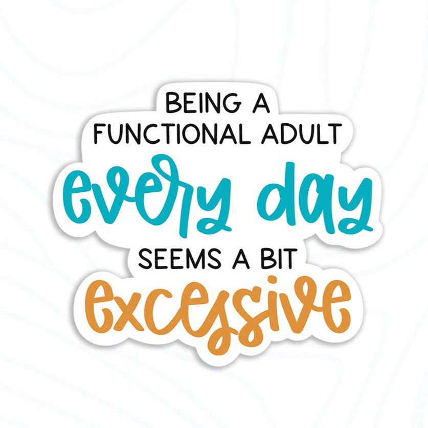 Functional Adult Sticker