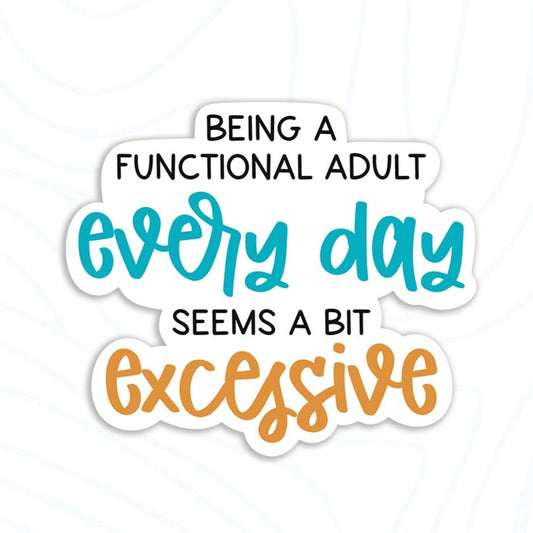 Functional Adult Sticker