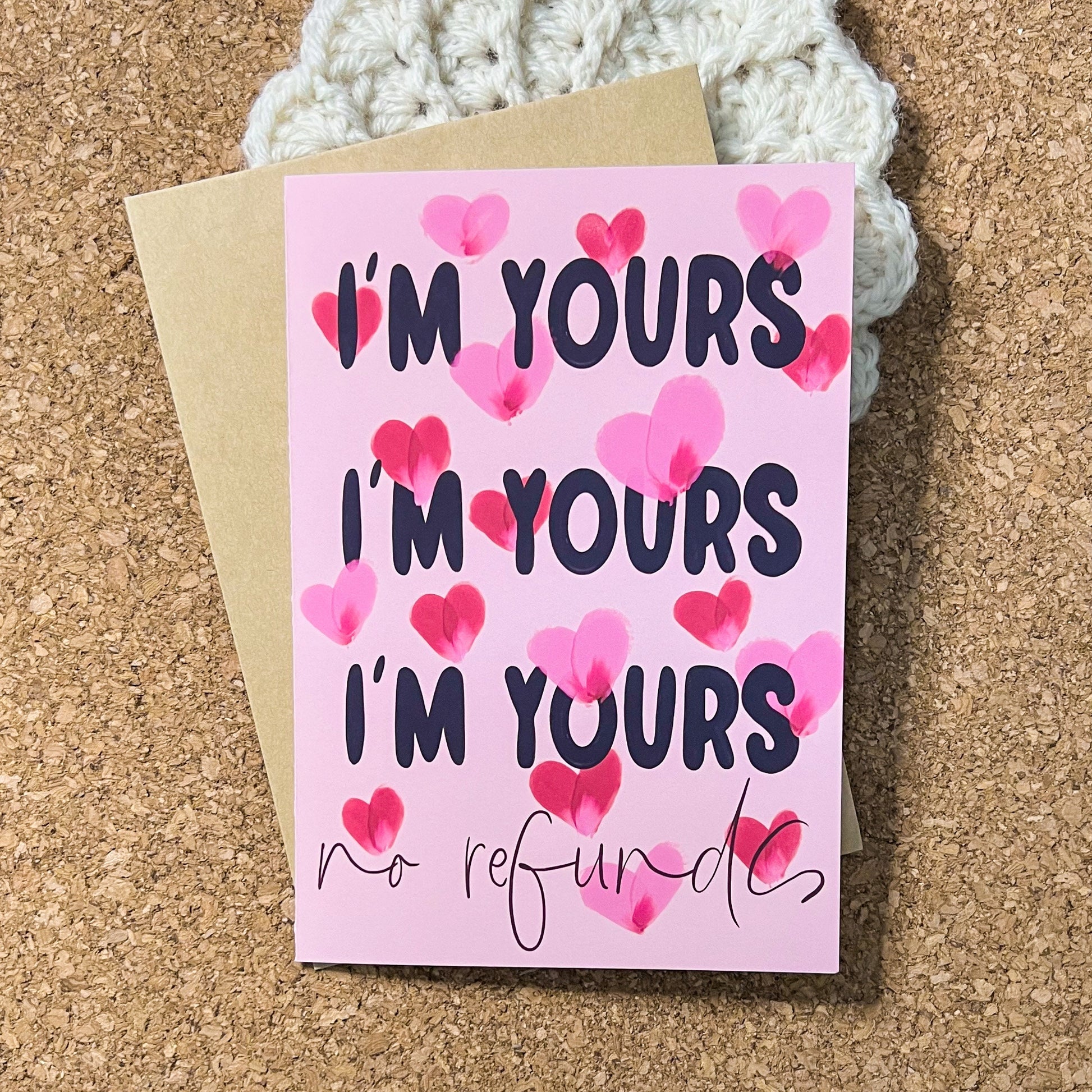 I’m Yours No Refunds greeting card, Valentine’s Day card, anniversary card, pink greeting card, greeting card for her, blank cards