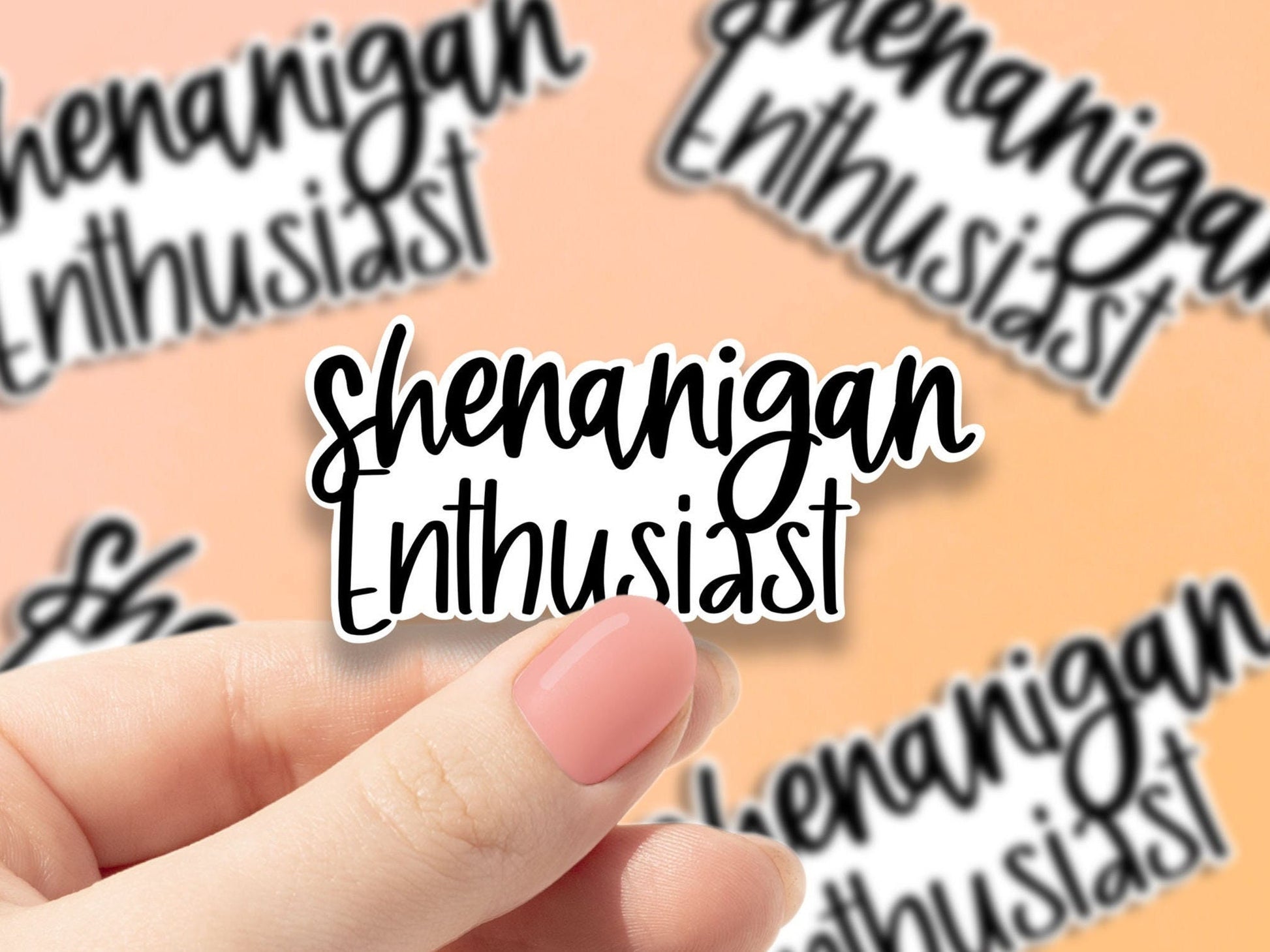 Shenanigan enthusiast vinyl sticker, funny stickers, sarcastic stickers, motivational laptop stickers, water bottle stickers, decorations