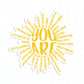 You Are Sun Sticker