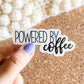 Powered by coffee sticker