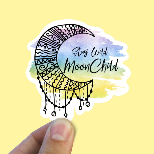 Stay wild moon child sticker