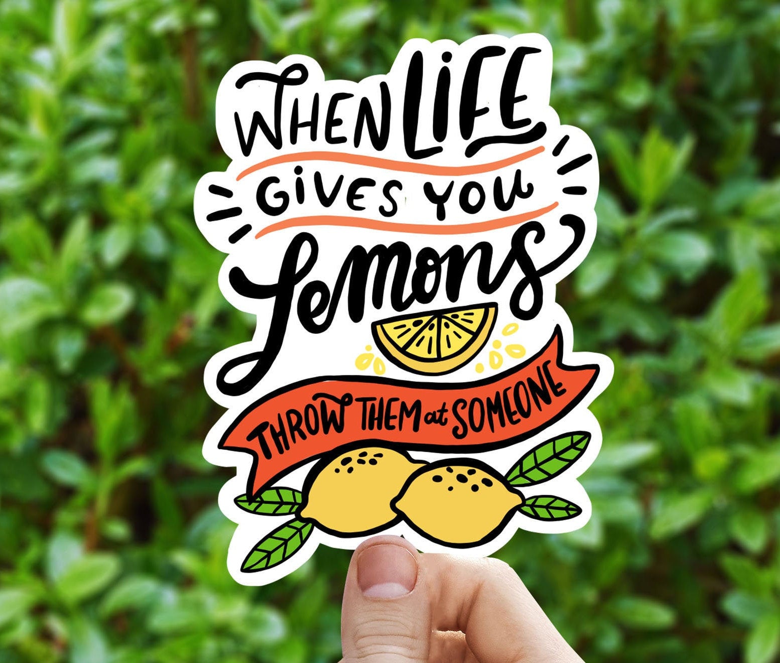 When life gives you lemons sticker, motivational sticker,  fun saying sticker, Macbook sticker, laptop sticker, waterproof flower sticker