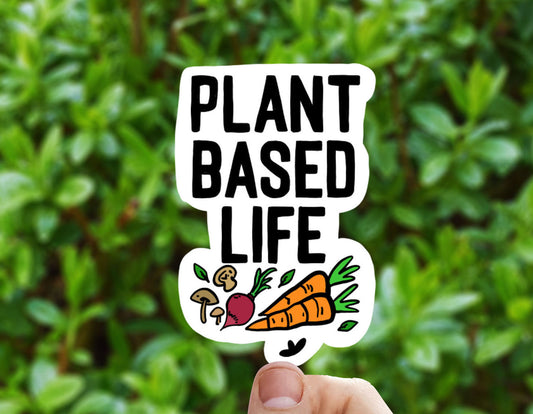 Plant based life vinyl sticker, vegan decal, Vegan activism, Macbook sticker, laptop sticker, waterproof sticker