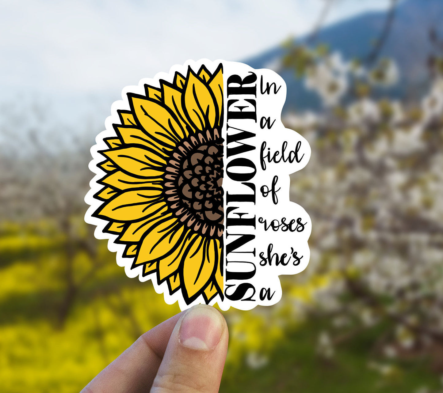 In a field of roses she’s a sunflower vinyl sticker, sunflower  sticker, Macbook sticker, laptop sticker, waterproof flower sticker