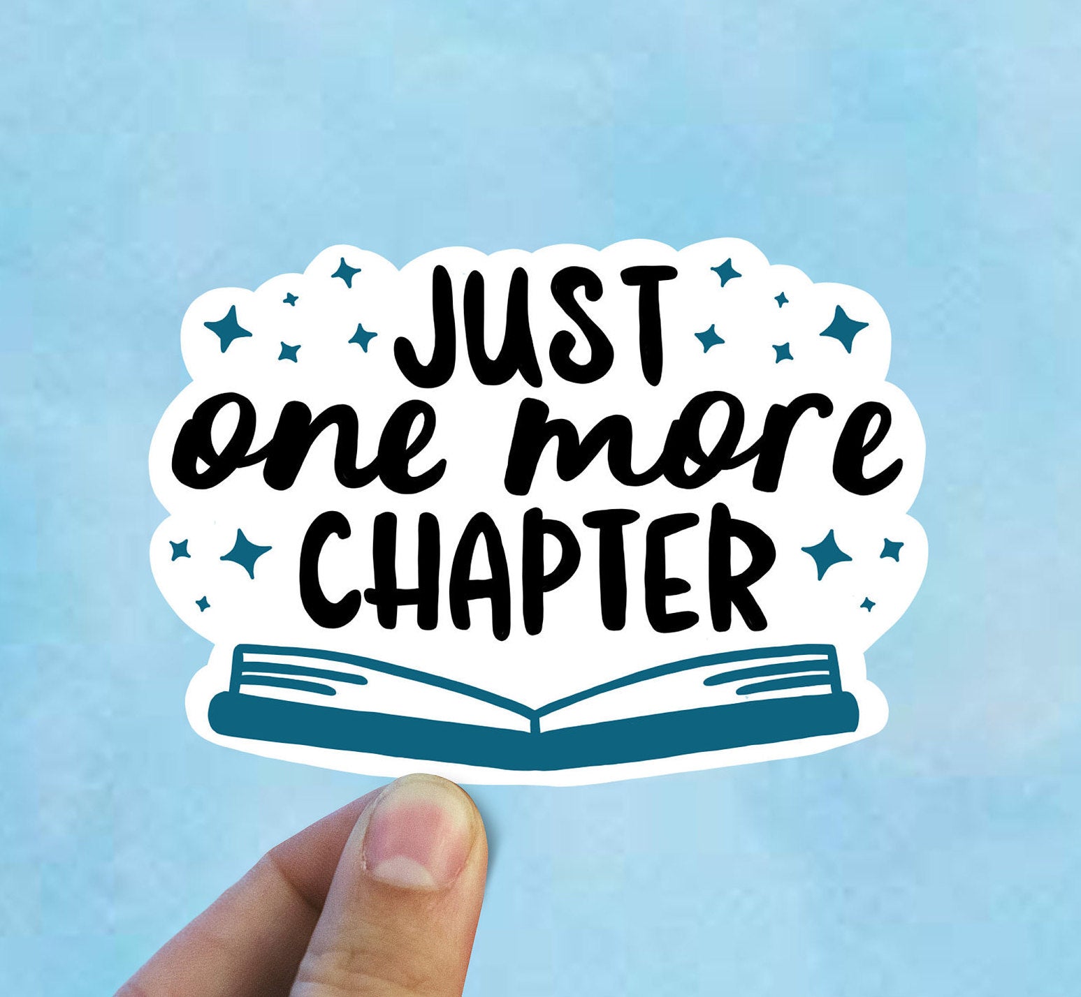 Just one more chapter vinyl sticker, Book quotes, best friend gift,  laptop sticker, motivational quotes,  stickers for hydroflask