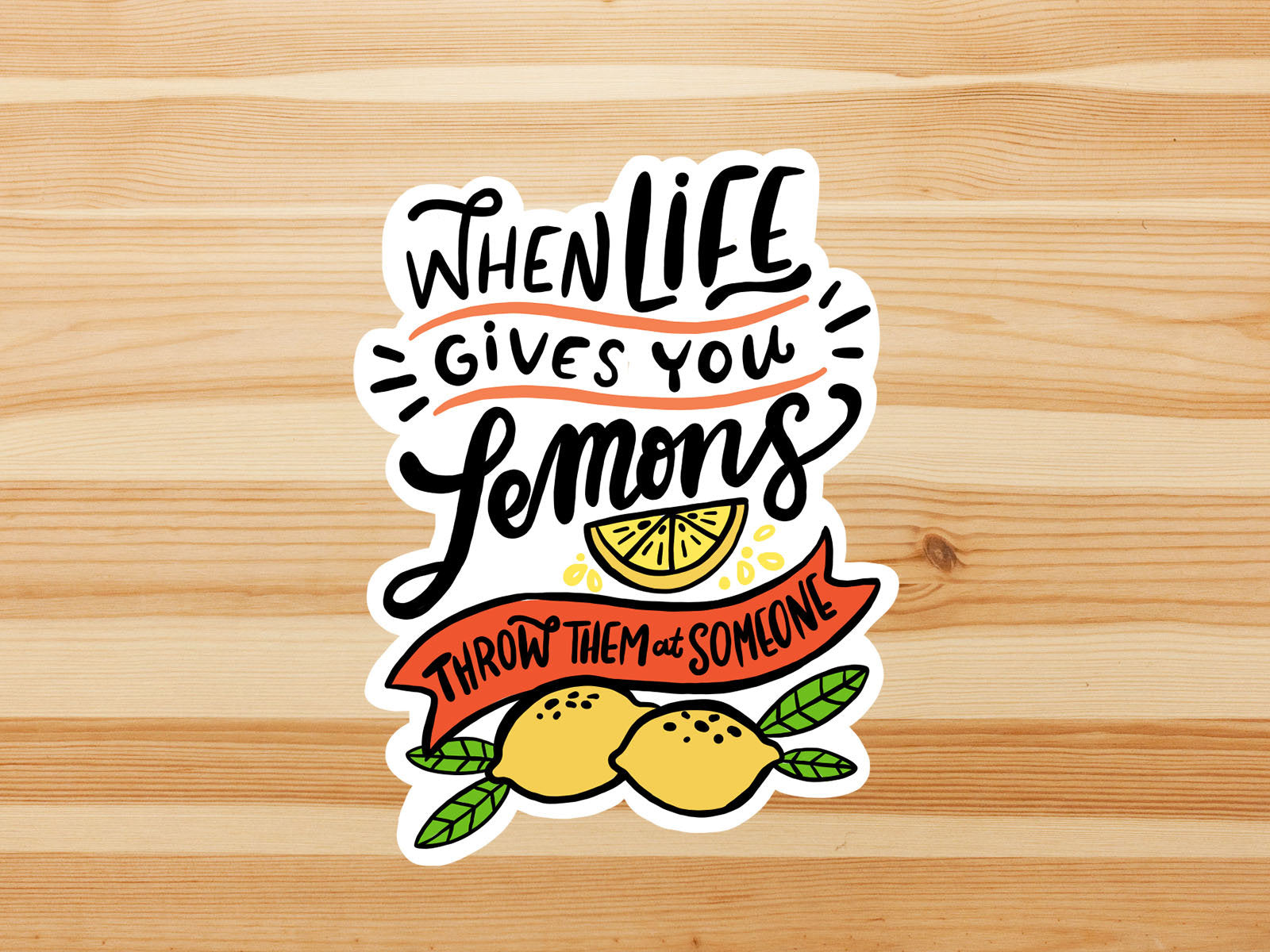 When life gives you lemons sticker, motivational sticker,  fun saying sticker, Macbook sticker, laptop sticker, waterproof flower sticker