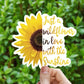 Just a wildflower in love with the sunshine vinyl sticker, best friend gift, small gift, laptop sticker, waterproof flower sticker