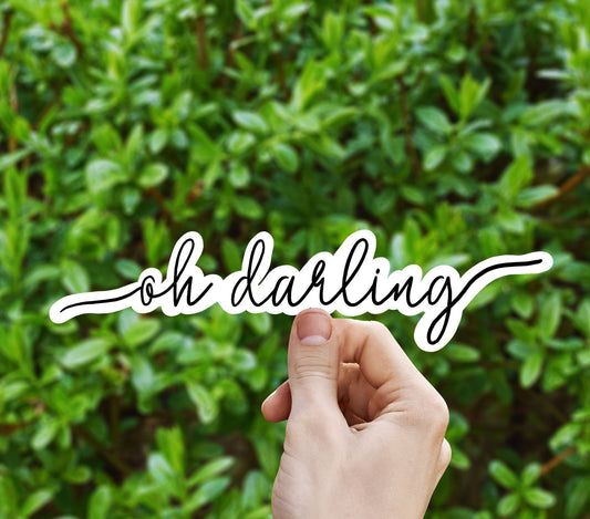 Oh darling script vinyl sticker, feminist sticker, best friend gift, laptop sticker, Macbook decal, crystal gift