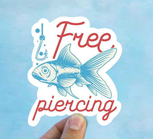 free piercing vinyl sticker, fishing decal, best friend gift, laptop sticker, waterproof sticker