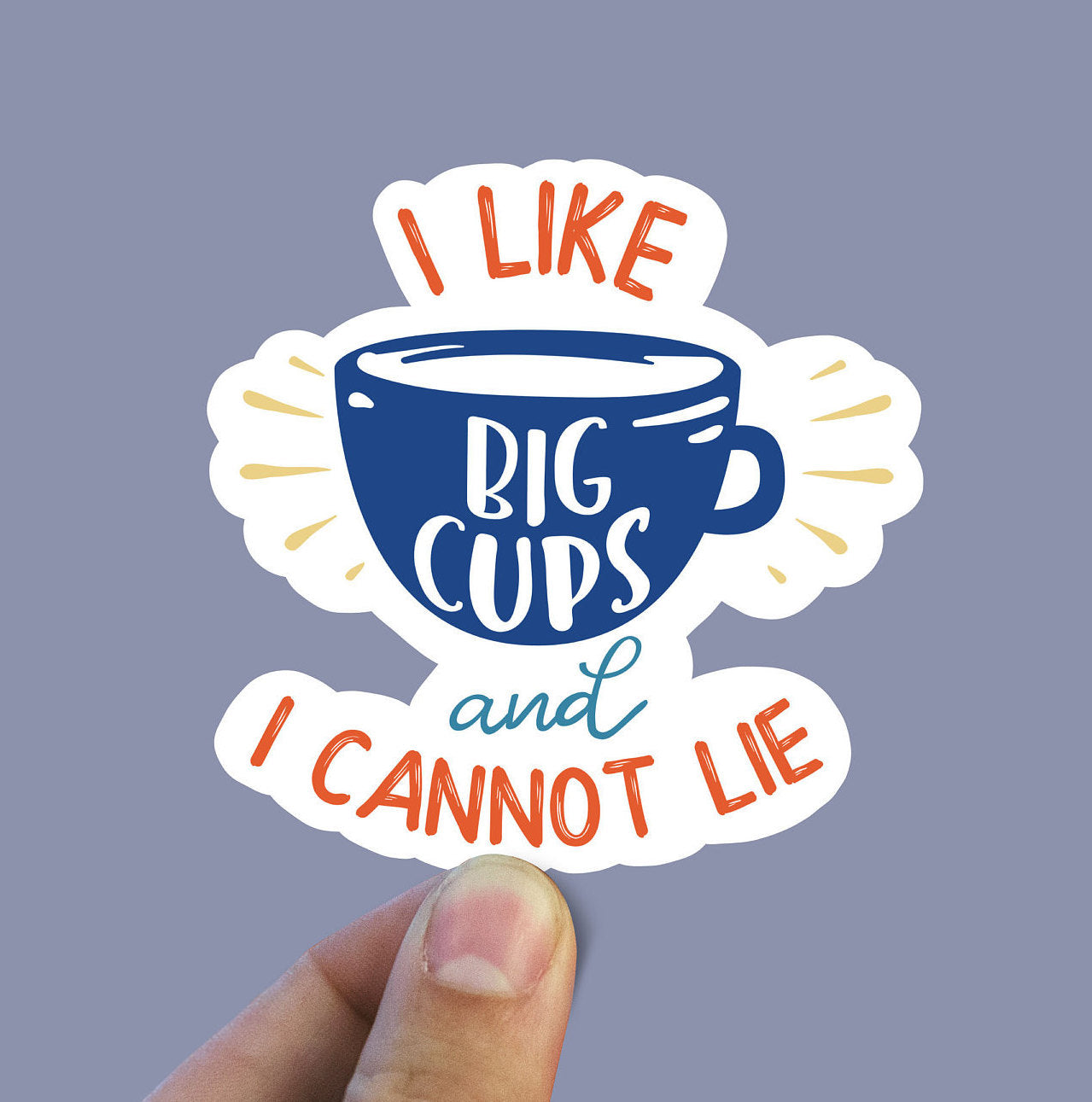 I like big cups and I cannot lie vinyl sticker, coffee decal,Best friend gift, birthday gift, Macbook sticker, laptop sticker