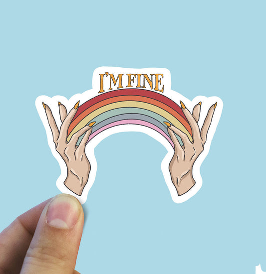 I’m fine rainbow vinyl sticker, rainbows, motivational stickers, feminist sticker, laptop stickers