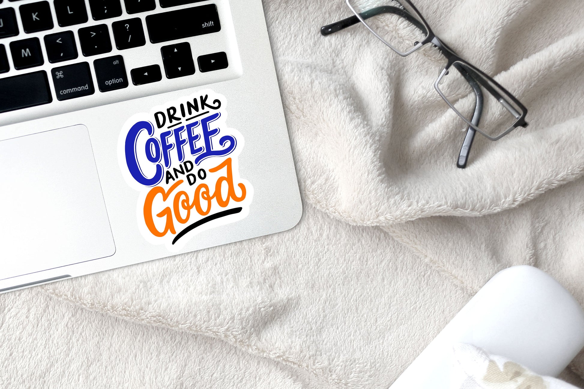 Drink coffee do good vinyl sticker, coffee sticker,  coffee cup, Macbook sticker, laptop sticker, waterproof sticker