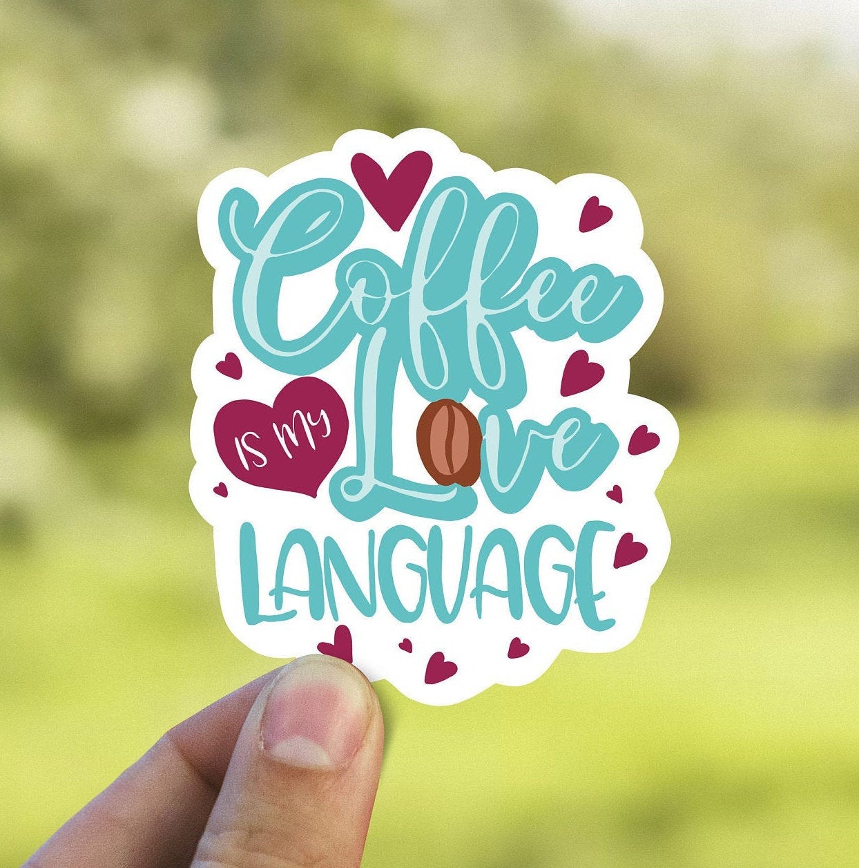 Coffee is my love language vinyl sticker, coffee cup sticker,  coffee, coffee lover gift, laptop stickers, waterproof sticker