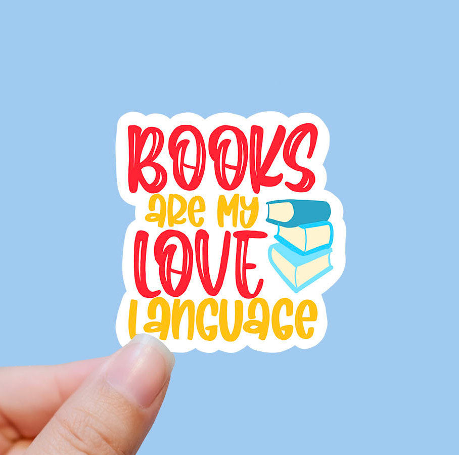 Books are my love language vinyl sticker, book lover gift, glossy laptop sticker, book decals,