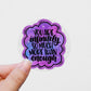 You are infinitely so much vinyl Sticker, motivational stickers, adult stickers, water bottle stickers, laptop sticker