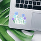 Blue Wildflowers sticker, trendy sticker, floral stickers, fun saying sticker, waterproof decals, laptop sticker, stickers for water bottle